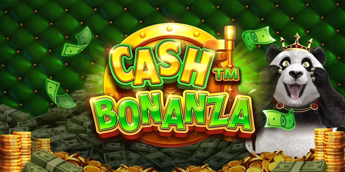 Rahasia Bermain Slot Cash Bonanza Agar Lebih Menguntungkan